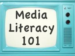 Media Literacy 101