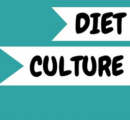 Diet Culture: An Introduction & Condemnation