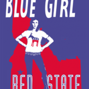 Blue Girl in a Red State: Gender Roles in Small Towns